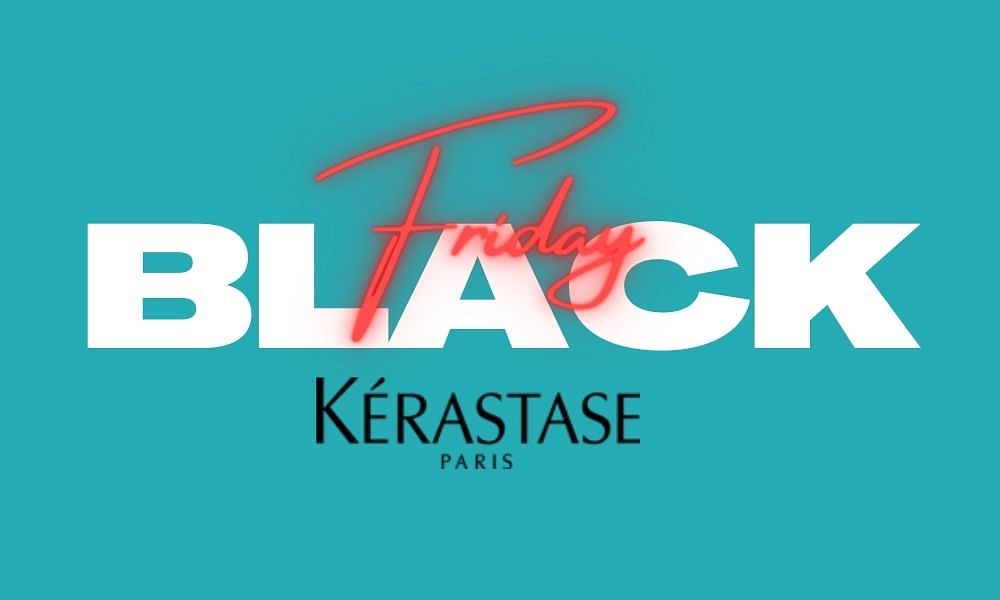 KERASTASE - BLACK FRIDAY